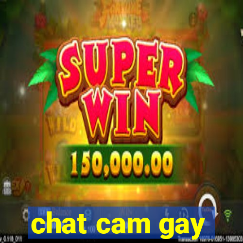 chat cam gay